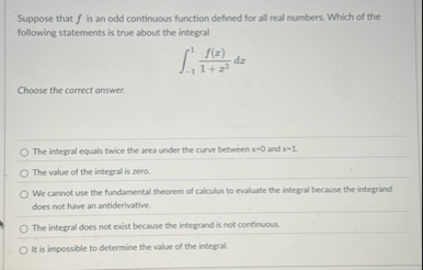 Suppose that f is an odd continuous function