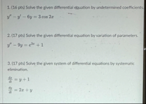 ( 1 7 pts ) Solve the given differential equation