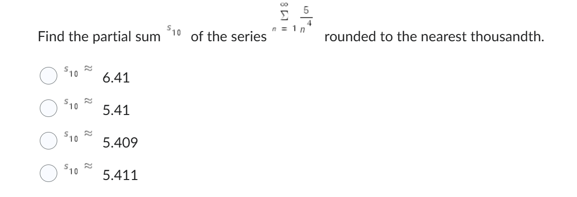 Find the partial sum ? ( s ) 1 0 o f the series n