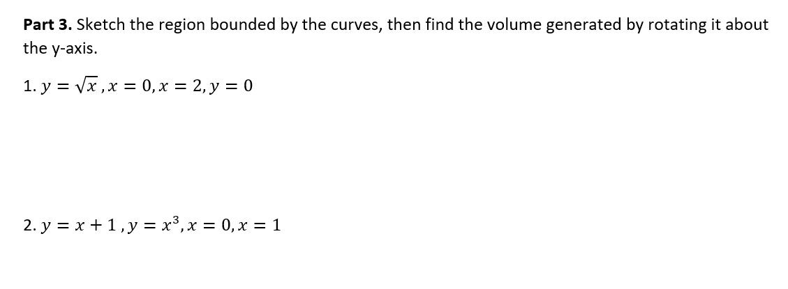 Part 3 . Sketch the region bounded b y the
