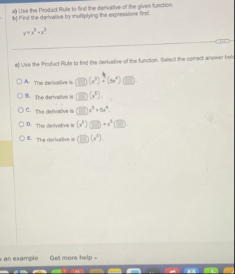 a ) Use the Product Rule to find the derivative