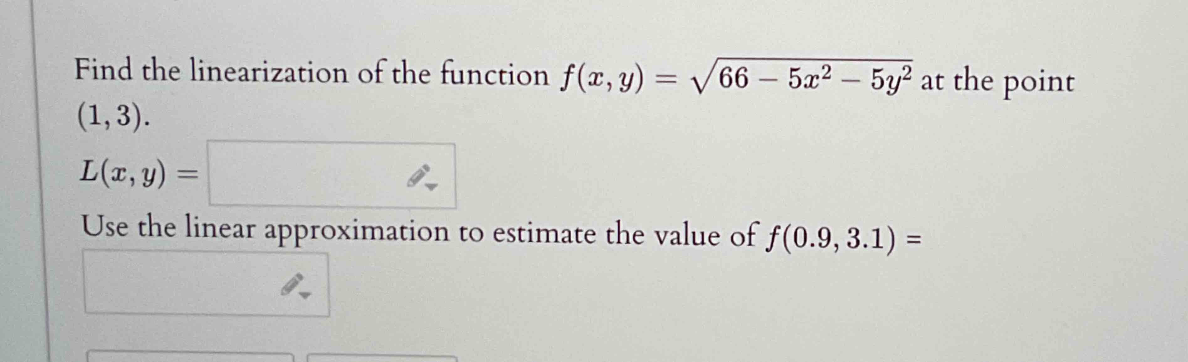 Find the linearization o f the function f ( x , y
