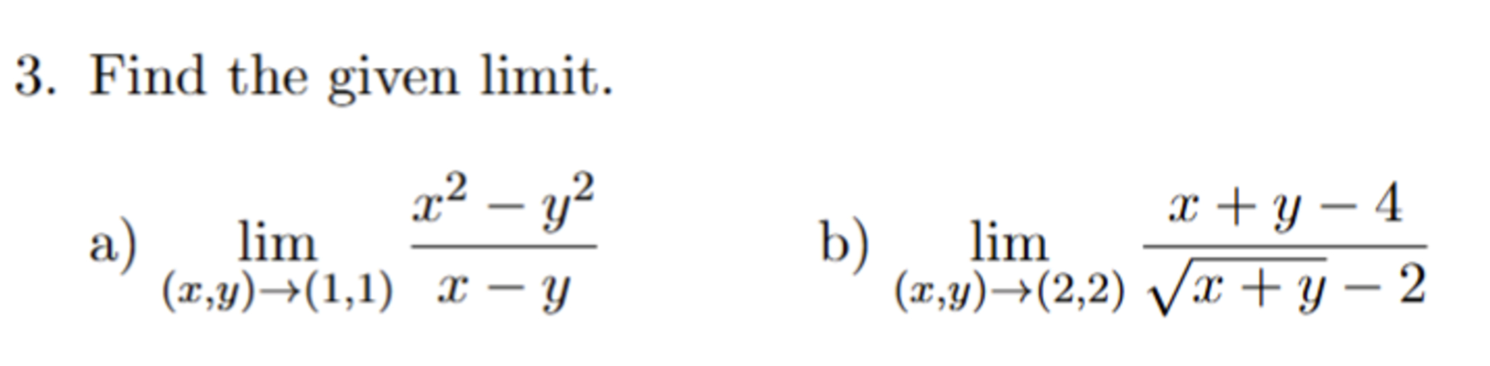 Find the given l i m i t . a lim ( x , y ) ( 1 ,