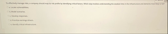To effectively manage risks, a company should map