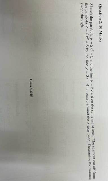 Question 2 : 1 0 Marks Sketch the parabola y = 2