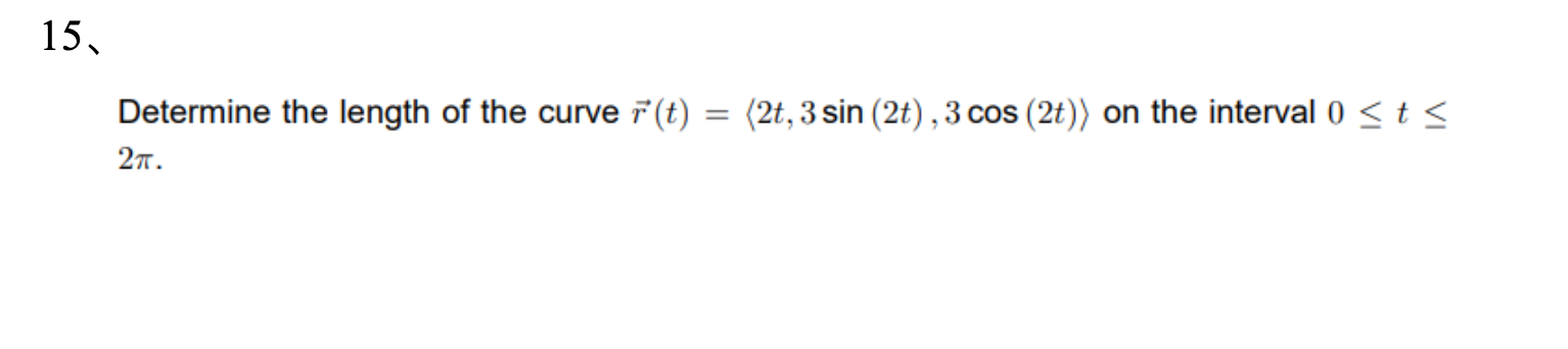 1 5 Determine the length o f the curve vec ( r )