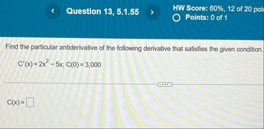 Question 1 3 , 5 . 1 . 5 5 HW Score: 6 0 % , 1 2