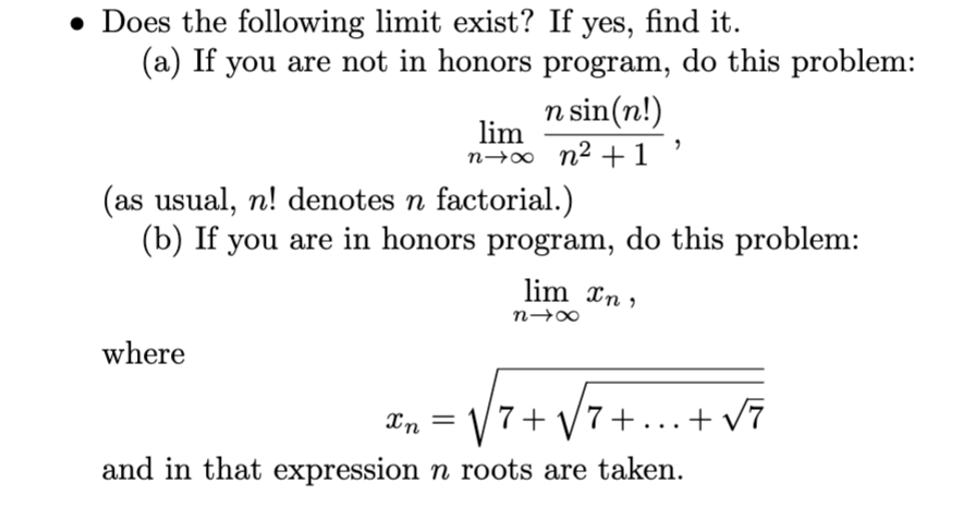 Does the following l i m i t exist? I f yes, find