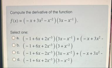 Compute the derivative of the function f ( x ) =