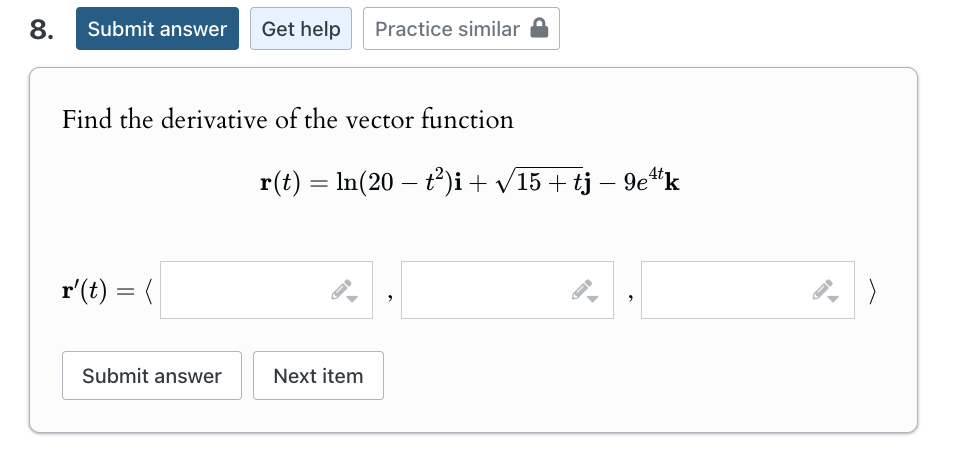 Find the derivative o f the vector function r ( t