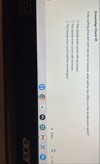 Knowledge Check 0 1 If the selling price per unit