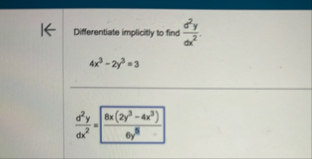 Differentiate implicitly to find d 2 y d x 2 . 4