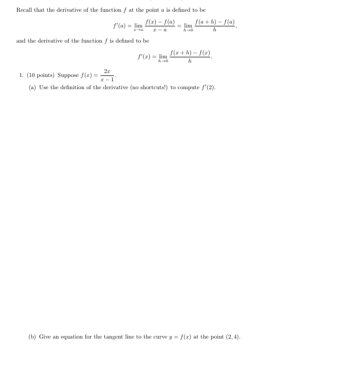 Recall that the derivative o f the function f a t