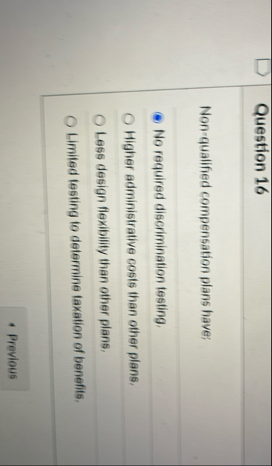 Question 1 6 Non - qualified compensation plans