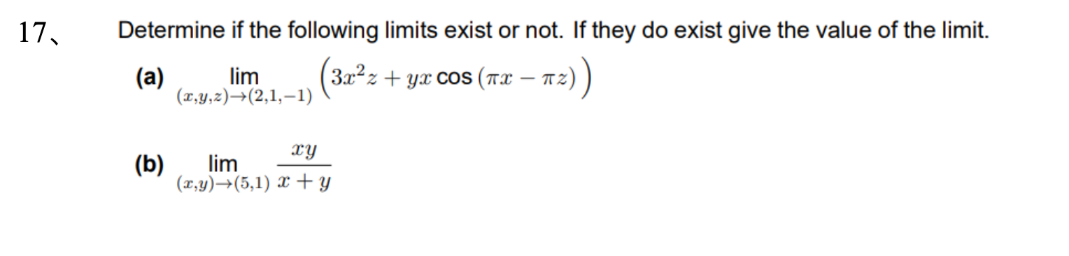 1 7 Determine i f the following l i m i t s exist