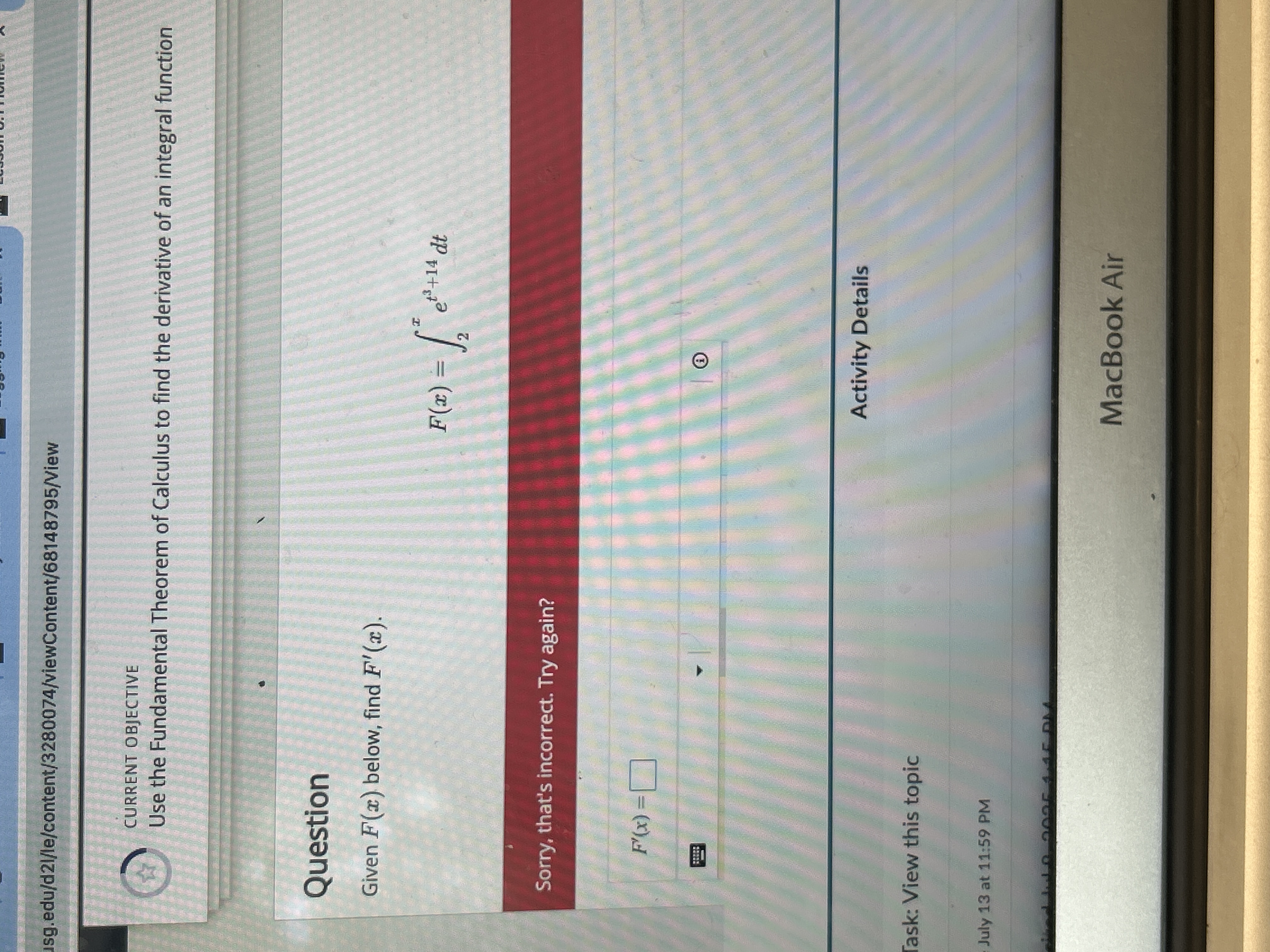 Use the Fundamental Theorem o f Calculus t o find