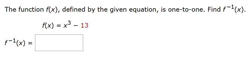 The function f ( x ) , defined b y the given