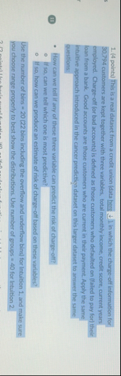 ( 4 points ) This is a real dataset from a credit