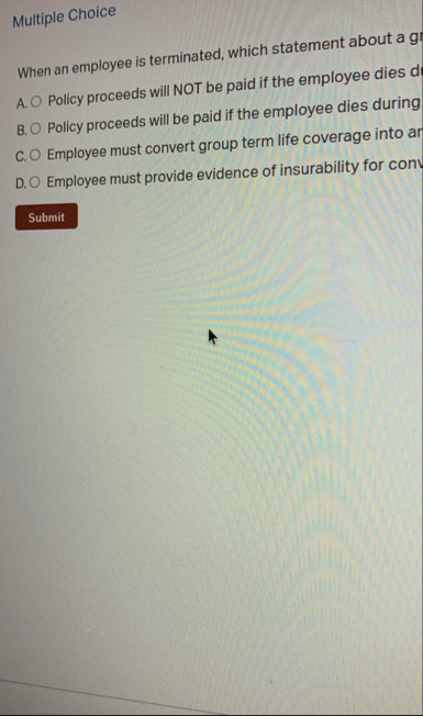 Multiple Choice When an employee is terminated,