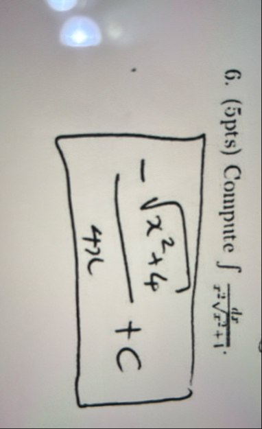 ( 5 pts ) Compute d x x 2 x 2 1 2 . - x 2 4 2 4 x