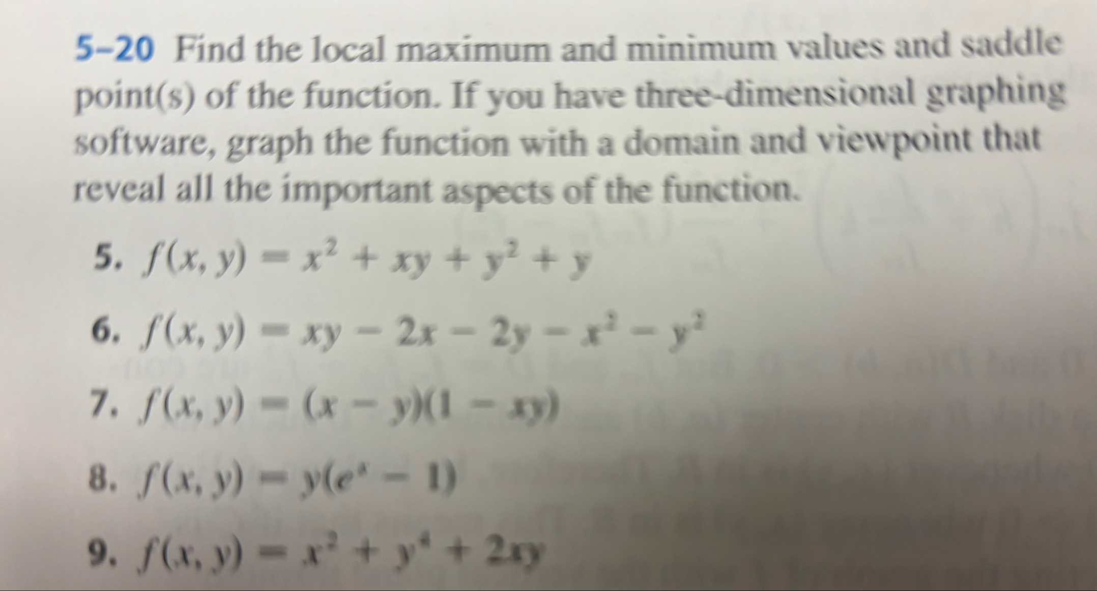 5 - 2 0 Find the local maximum and minimum values