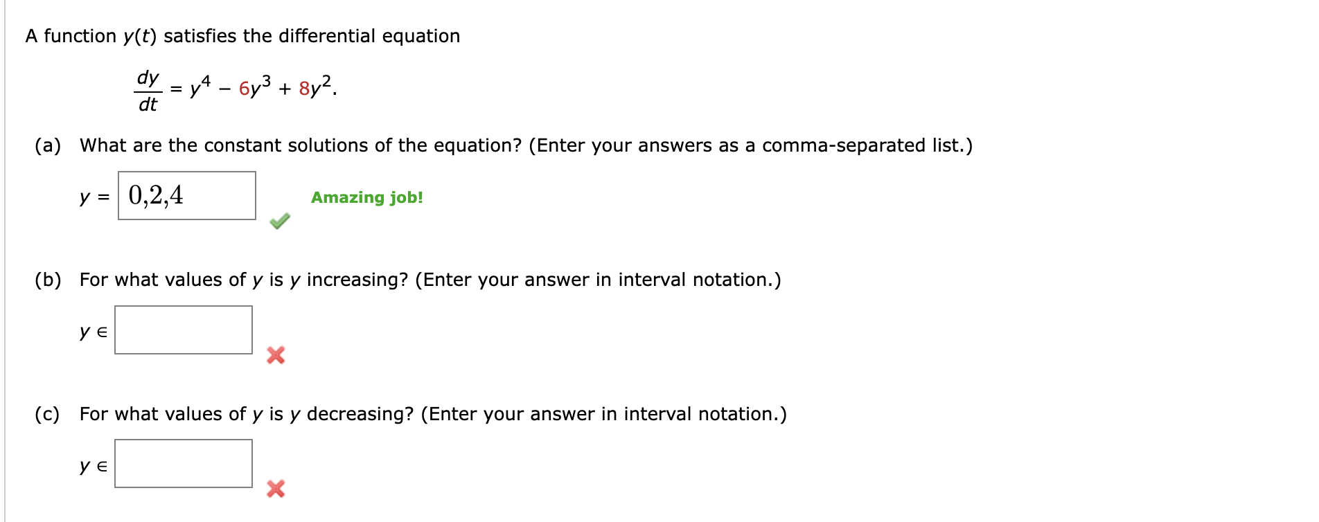 A function y ( t ) satisfies the differential