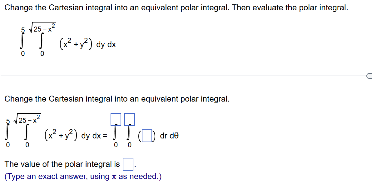 Change the Cartesian integral into a n equivalent