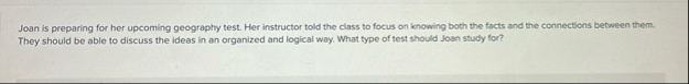 Joan is preparing for her upcoming geography