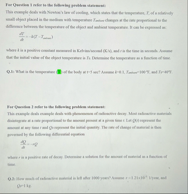 For Question 1 refer to the following problem