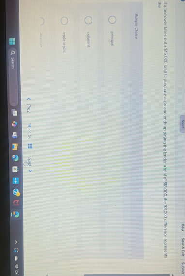 Soved Help Save 8 Exit Submit If a borrower takes