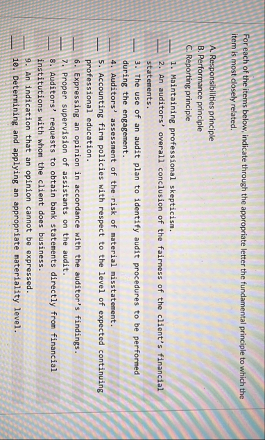 For each of the items below, indicate through the