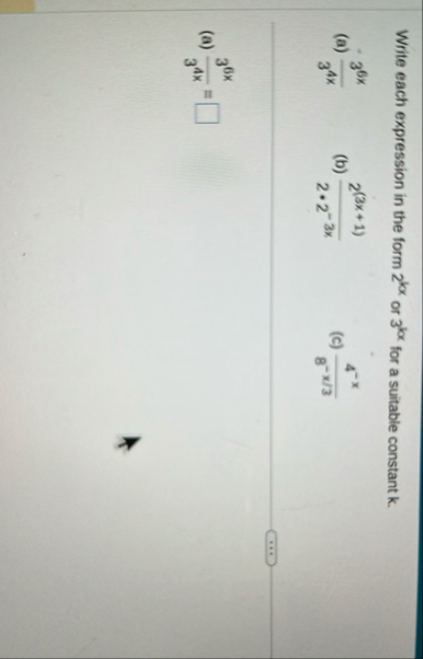 Write each expression in the form 2 k or 3 k for