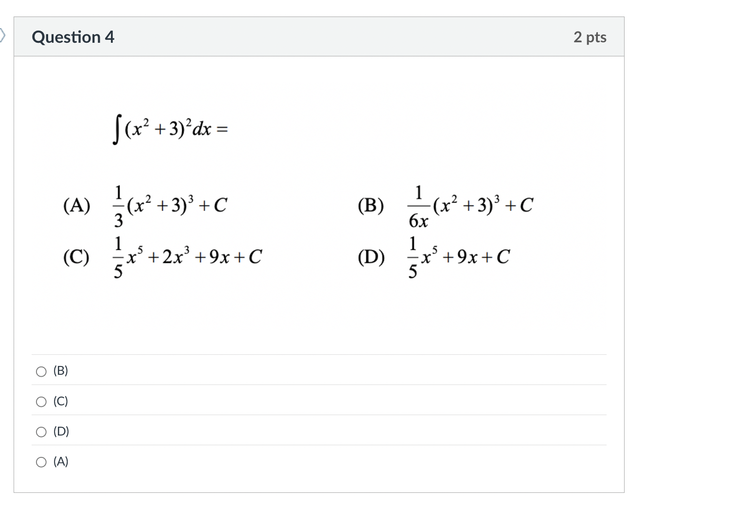 Question 4 ( x 2 + 3 ) 2 d x = ( A ) 1 3 ( x 2 +