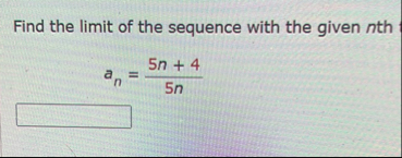 Find the limit of the sequence with the given n