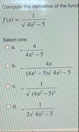 Compute the derivative of the funct f ( x ) = 1 4