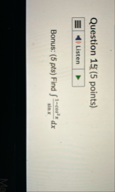 Question 1 5 ( 5 points ) Bonus: ( 5 pts ) Find 1