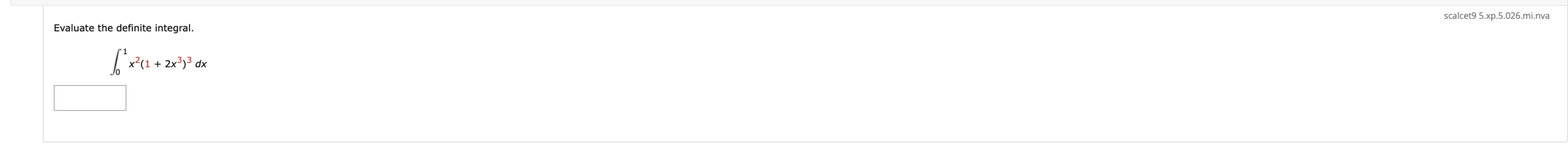 Evaluate the definite integral. scalcet 9 5 . x p