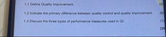 1 . 1 Define Quality Improvement. ( 2 ) 1 . 2