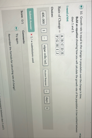 Growth rate is equal to the change in population