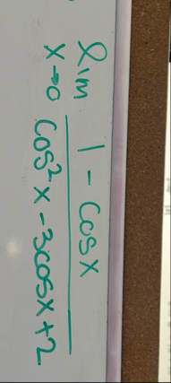 lim x 0 1 - c o s x c o s 2 x - 3 c o s x 2