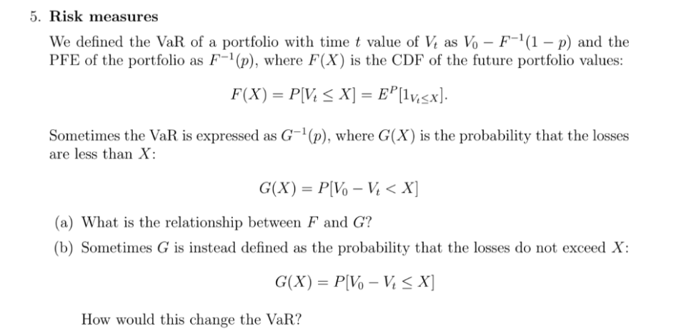 Risk measures W e defined the VaR o f a portfolio