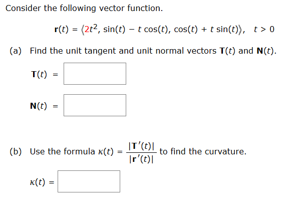 ( b ) Use the formula ( t ) = | T ' ( t ) | | r '