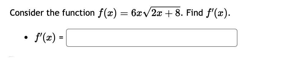 Consider the function f ( x ) = 6 x 2 x + 8 2 .