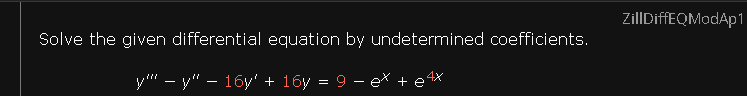 Solve the given differential equation b y