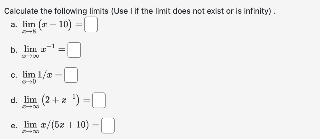 Calculate the following l i m i t s ( U s e I i f