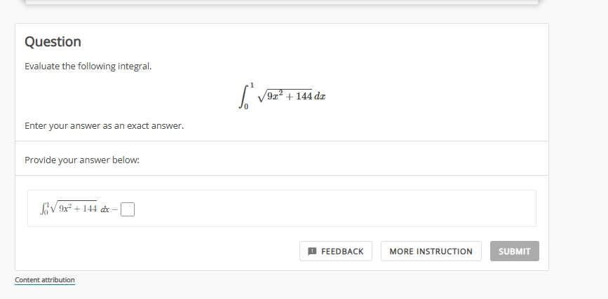 Question Evaluate the following integral. 0 1 9 x