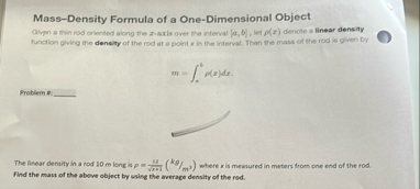 Mass - Density Formula of a One - Dimensional