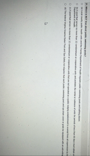 Which is NOT true about public swimming pools? (