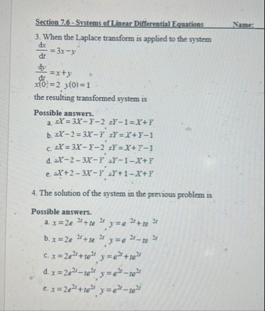 Section 7 . 6 - Systems of Linear Differential