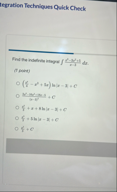 tegration Techniques Quick Check Find the